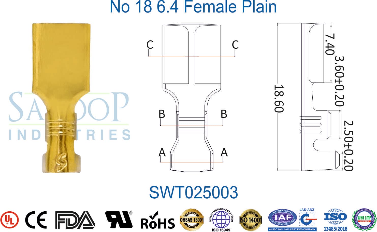 0250 Series Terminal - No 18 6.4 Female Plain (SWT025003) - 1
