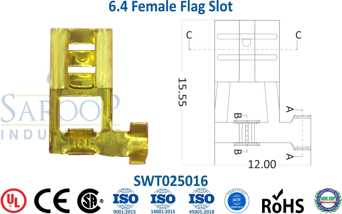 0250 Series Terminal - 6.4 Female Flag Slot (SWT025016) - 1