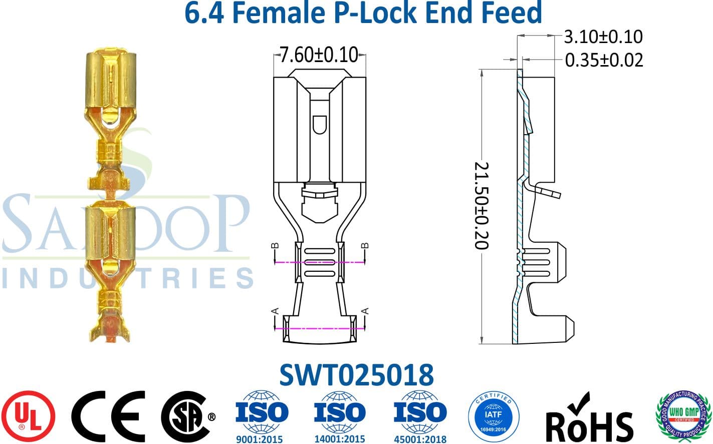 0250 Series Terminal - 6.4 Female P-Lock End Feed (SWT025018) - 1