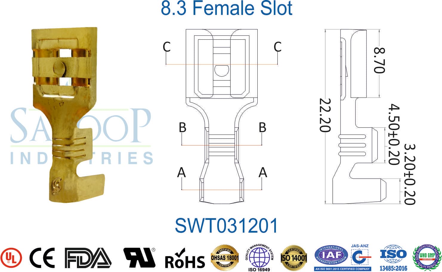 0312 Series Terminal - 8.3 Female Slot (SWT031201) - 1