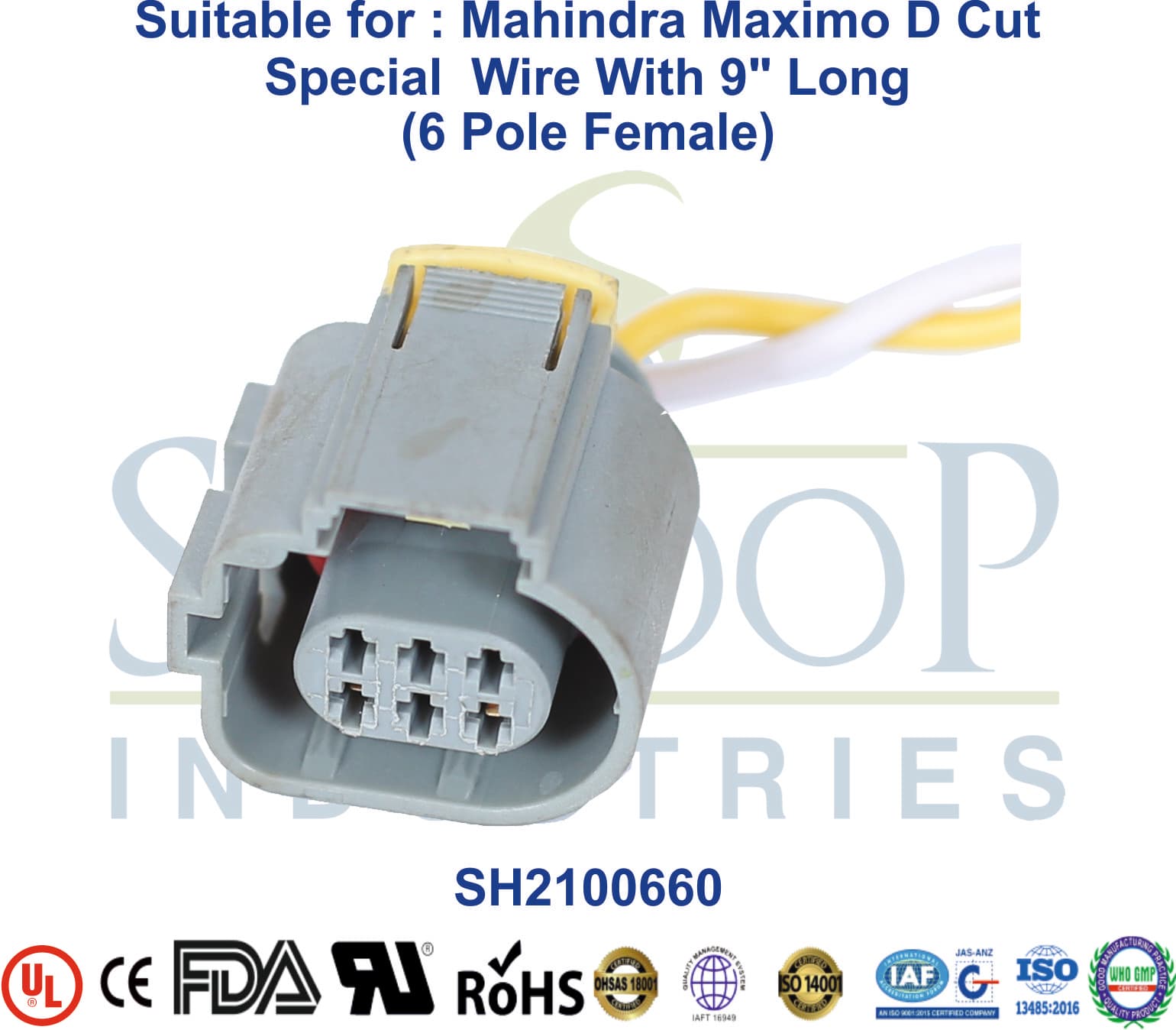 Mahindra Maximo D Cut 6 Pole Female - 1