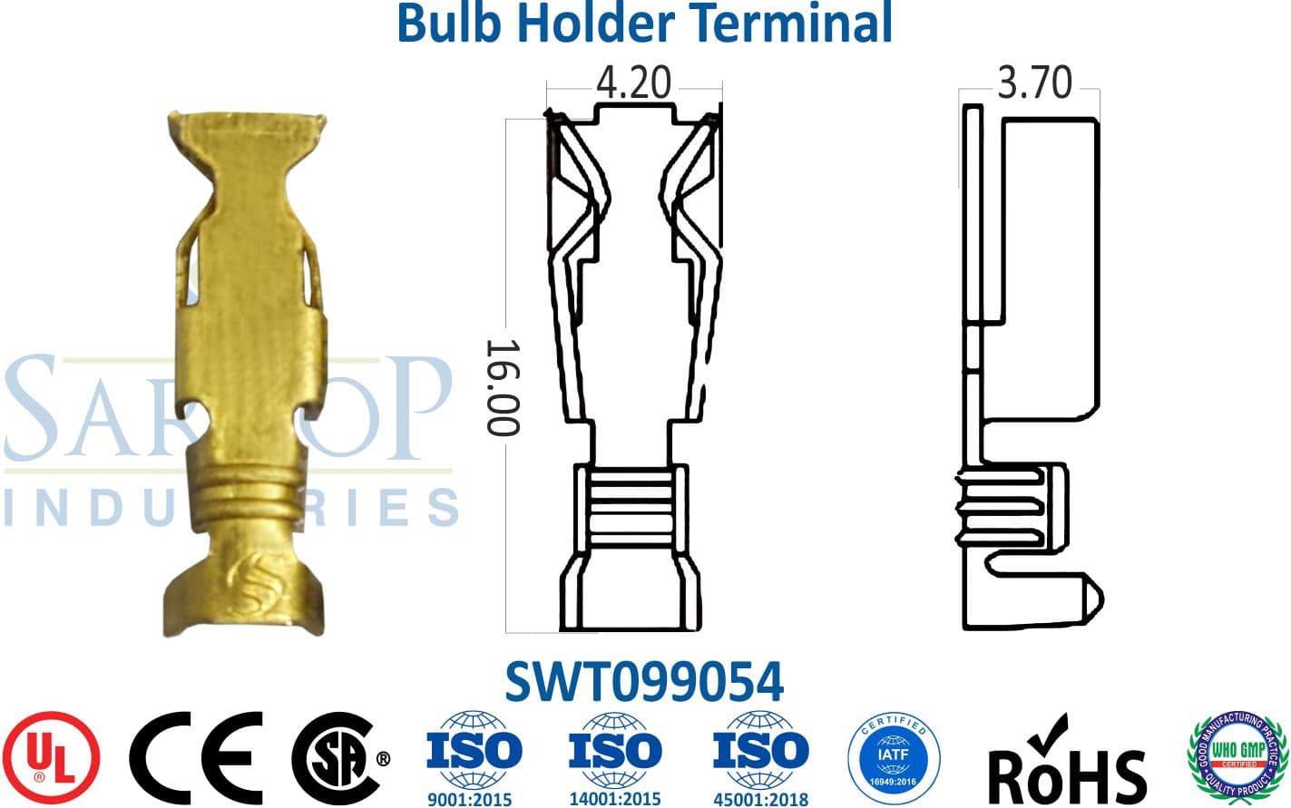 Special Series Terminal - Bulb Holder Terminal (SWT099054) - 1