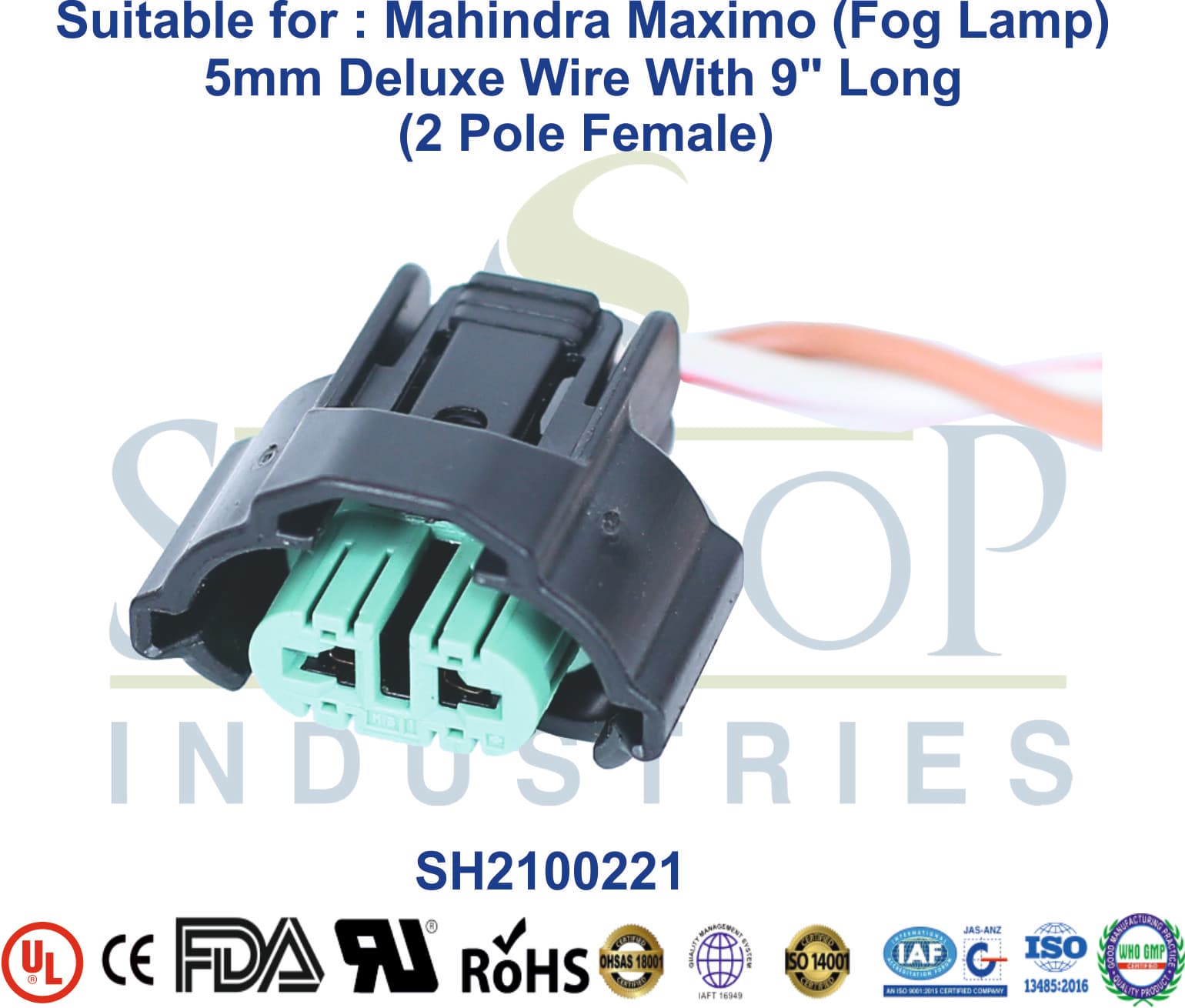 Mahindra Maximo H8 Fog Lamp 2 Pole Female - 1